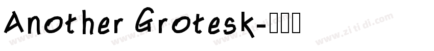 Another Grotesk字体转换